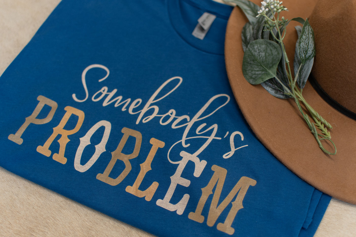 Somebody's Problem Graphic Tee